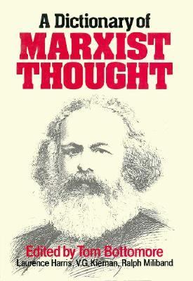 A Dictionary of Marxist thought