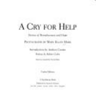 A cry for help : stories of homelessness and hope