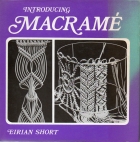 Introducing macramé. -