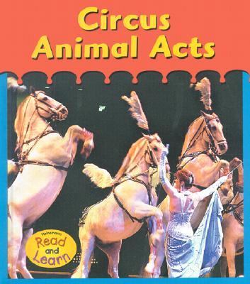 Circus animal acts