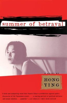 Summer of betrayal : a novel