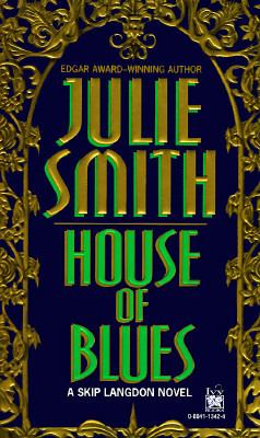 House of blues : a Skip Langdon novel