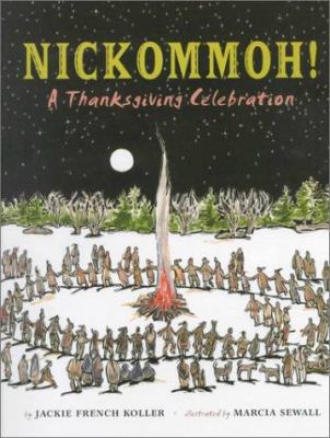 Nickommoh! : a Thanksgiving celebration