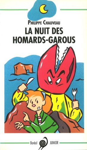 La nuit des homards-garous : une aventure de Philomène : roman