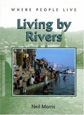 Living by rivers