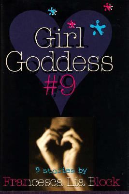 Girl Goddess #9 : nine stories