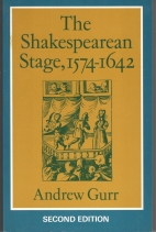 The Shakespearean stage, 1574-1642