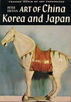 Art of China, Korea, and Japan.