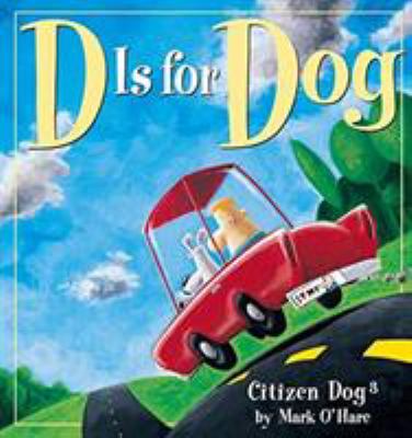 D is for dog : Citizen dog 3