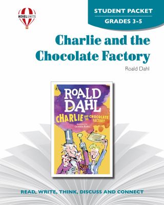 Charlie and the chocolate factory by Roald Dahl : teacher guide