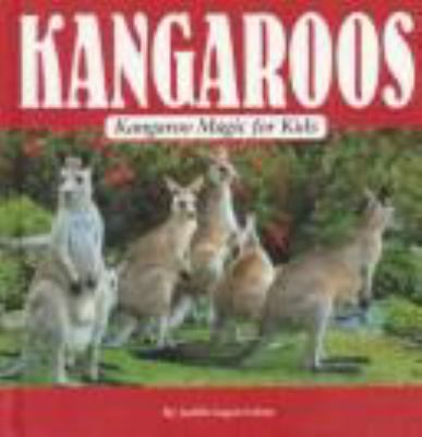 Kangaroos : Kangaroo magic for kids