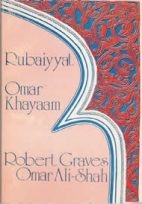 The original Rubaiyyat of Omar Khayaam.