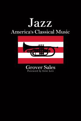 Jazz : America's classical music