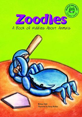 Zoodles : a book of riddles about animals