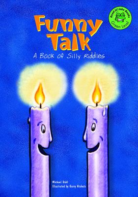 Funny talk : a book of silly riddles