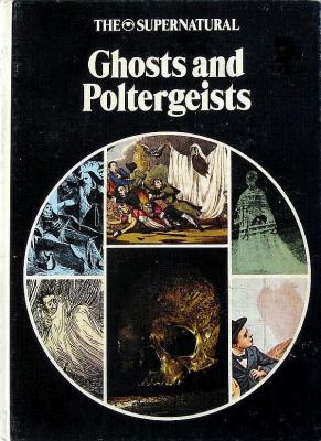 Ghosts and poltergeists