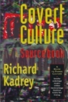 Covert culture sourcebook