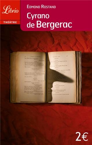 Cyrano de Bergerac : comédie héroïque en cinq actes et en vers 1897