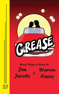Grease : a new '50's rock 'n' roll musical