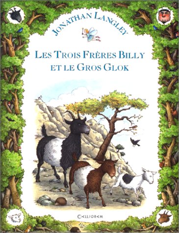 Les trois frères Billy et le gros Glok