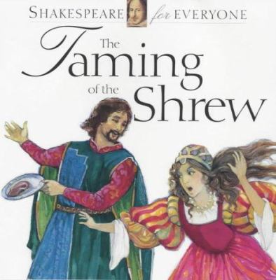 The taming of the shrew