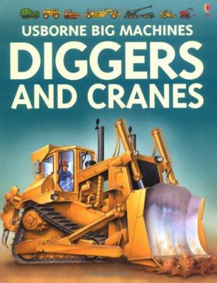 Diggers and cranes