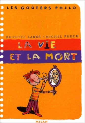 La vie et la mort