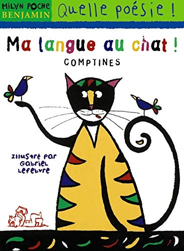 Ma langue au chat! : comptines