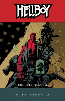 Hellboy. Volume 5, Conqueror worm /