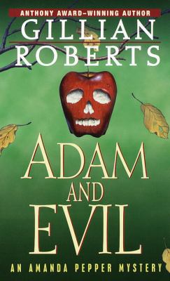 Adam and evil : an Amanda Pepper mystery