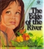 The edge of the river