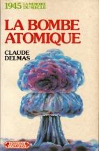 1945 : la bombe atomique