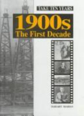 1900s : the first decade