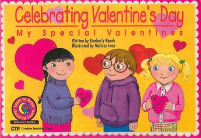 Celebrating Valentine's Day : my special Valentines