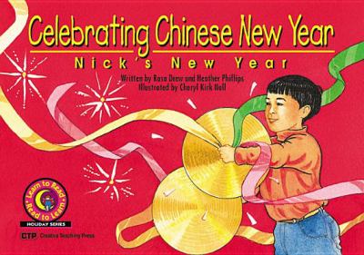 Celebrating Chinese New Year : Nick's new year