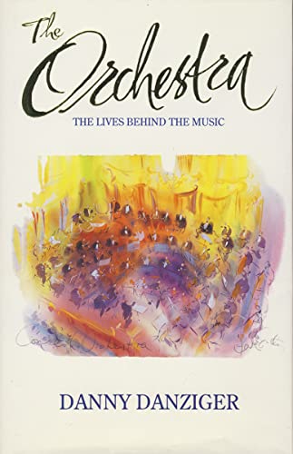 The orchestra : the lives behind the music