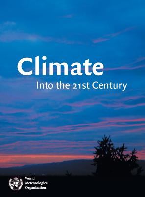 Climate : into the 21st century