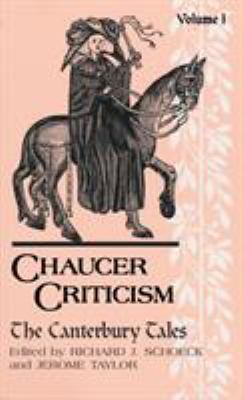 Chaucer criticism : an anthology