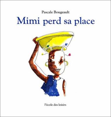 Mimi perd sa place