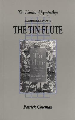 The limits of sympathy : Gabrielle Roy's The tin flute