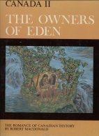 The owners of Eden : the life and past of the native people