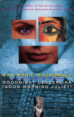 Goodnight Desdemona (good morning Juliet)