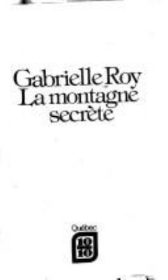 La montagne secrete : roman