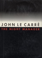 The night manager : a novel