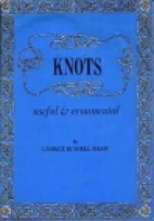 Knots, useful & ornamental