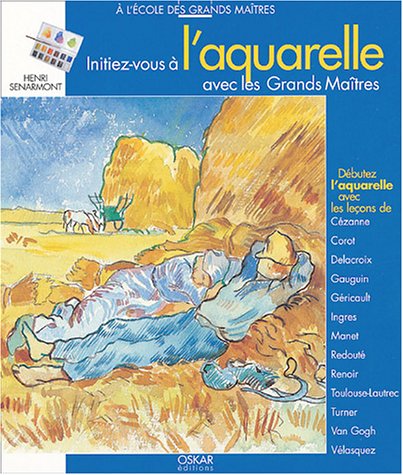 Initiez-vous à l'aquarelle avec les grands maîtres