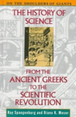 The history of science from the ancient Greeks to the scientific revolution