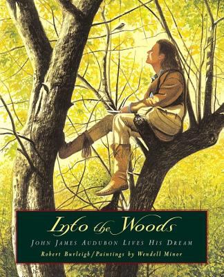 Into the woods : John James Audubon lives his dream
