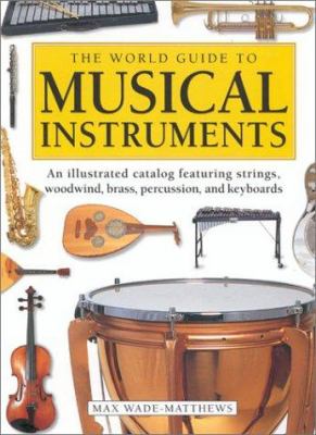 The world guide to musical instruments