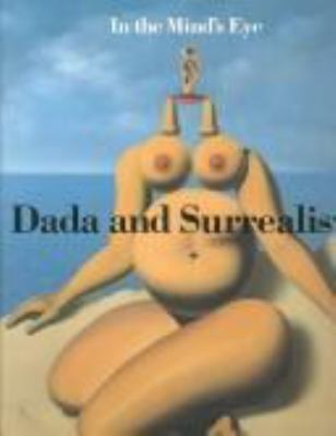 In the mind's eye : Dada and surrealism